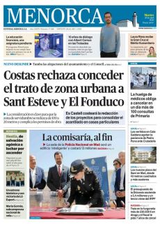 COSTAS RECHAZA CONCEDER EL TRATO DE ZONA URBANA A SANT ESTEVE Y EL FONDUCO